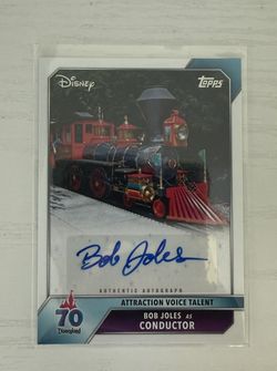 2025 Topps Disneyland 70th Anniversary Bob Joles As Conductor Auto #AA-BJ