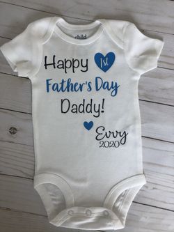 Happy 1st Father’s Day onesies