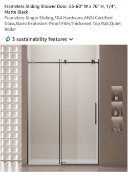 60” x 76” Frameless shower door