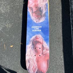 A**holes Live Forever Skateboard 