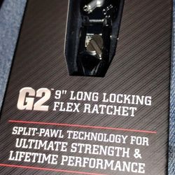 G2.  9" Locking Flex Ratchet. (4) Aalilable