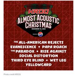 Kroq Almost acoustic Christmas Kia Forum 12/13/25 1 Concert Ticket 