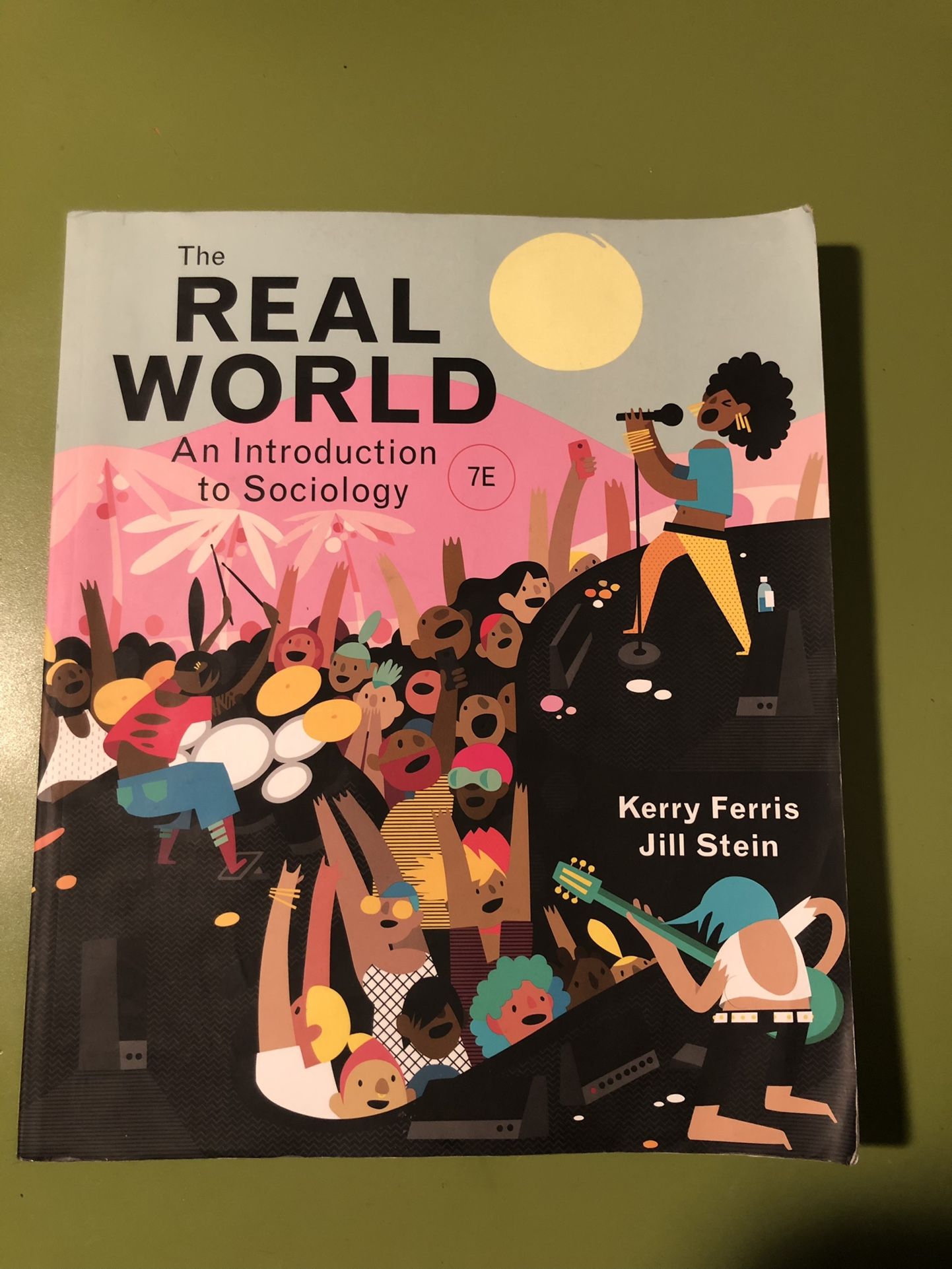 The Real World Introduction To Sociology Edition 7e Textbook