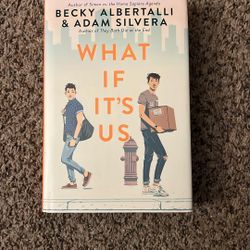 What If It’s Us  Becky Albertalli & Adam Silvera  Hardcover