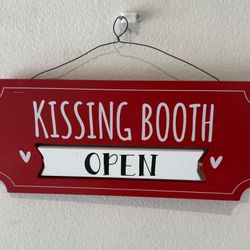 KISSING BOOTH SIGN 