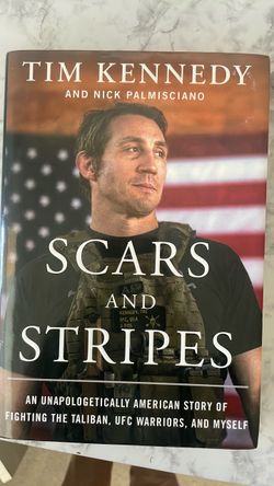Scars and Stripes by Tim Kennedy Hardcover