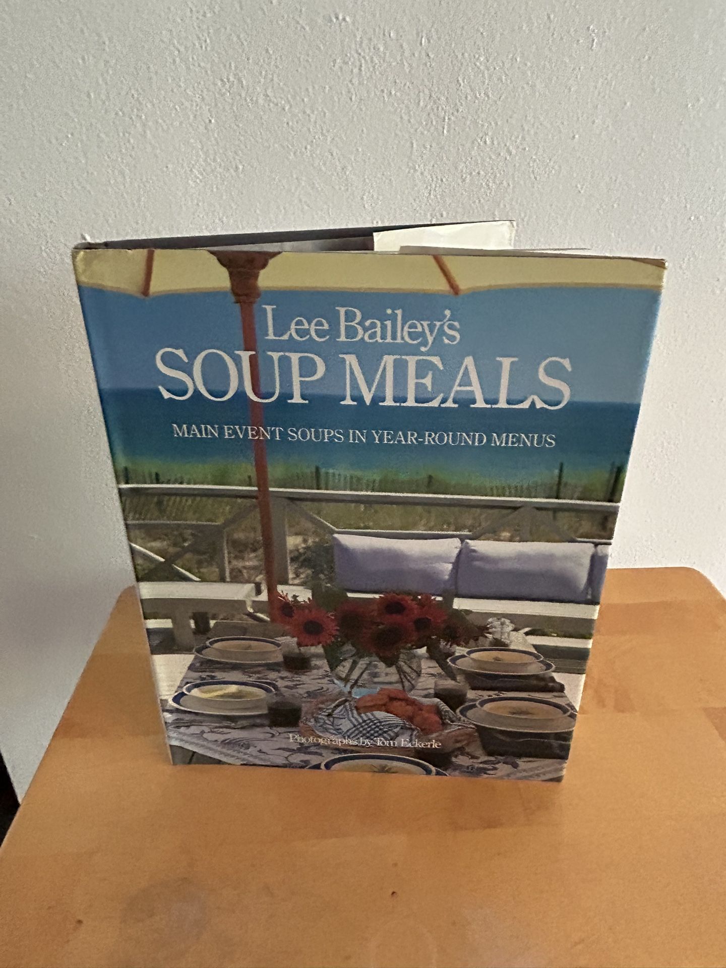Hardcover Lee Bailey’s Soup Meals Cookbook