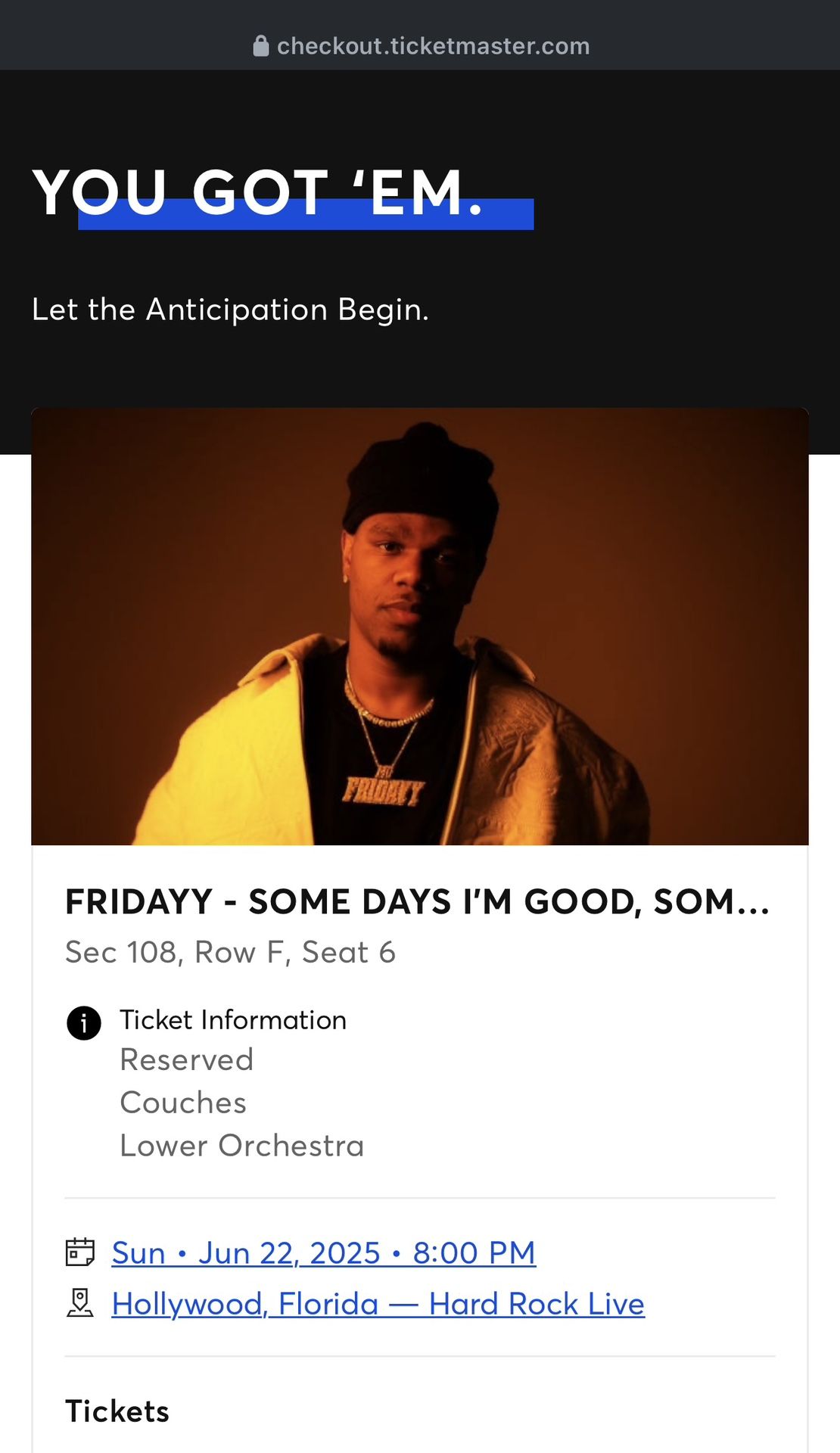 Fridayy Concert Ticket (MIAMI)