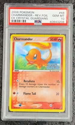 2006 POKÉMON CHARMANDER REV.FOILEX CRYSTAL GUARDIANS #48 GEM MT 💎 PSA 10