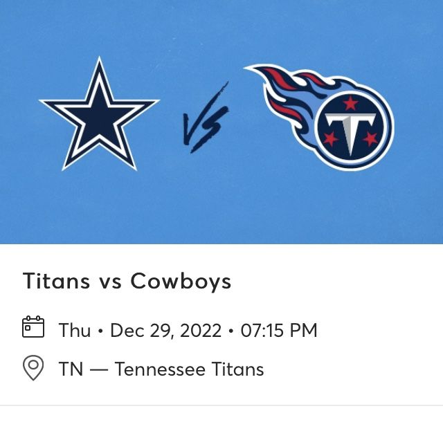 Available- Titans vs Cowboys (Titans Final Home Game) 1Ticket-