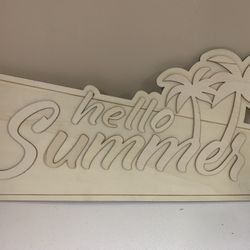 Hello Summer Sign