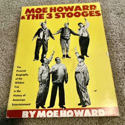 Moe Howard & The 3 Stooges Pictorial Biography Book
