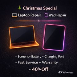 Laptop And iPad Repair - 40% Off Christmas Special 