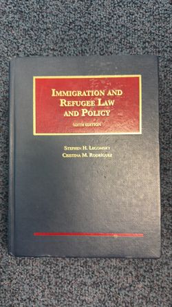 Immigration and Refugee Law and Policy Textbook