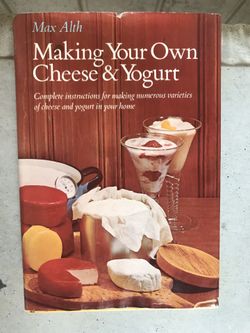 Making your own cheese&yoghurt by Max Alth