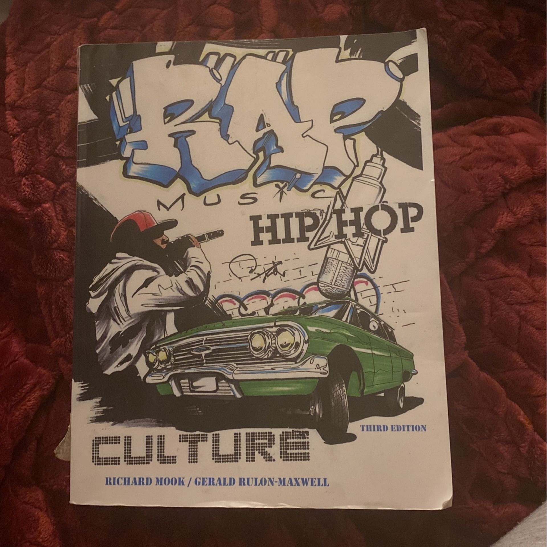 Rap Music and Hip Hop Culture