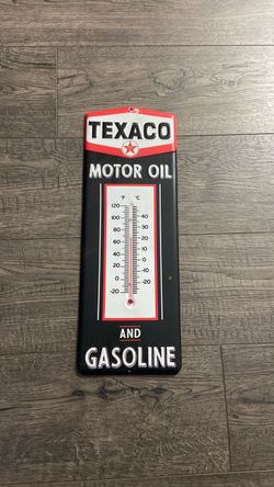 Texaco Motor Oil and Gasoline Thermometer Sign