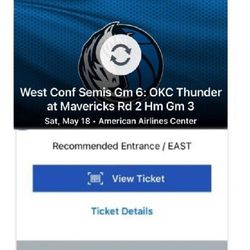 OKC Thunder vs Dallas Mavericks Sat 5/18 Sec: 107 just $250/each