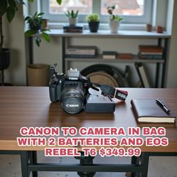 CANON TO CAMERA IN BAG WITH 2 BATTERIES AND EOS REBEL T6