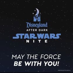 WTB Star Wars Nite Ticket May 4th