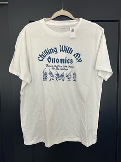 Old Navy “Chilling With My Gnomies” Men’s Large Tshirt