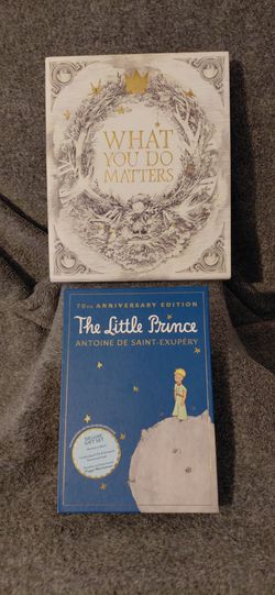 Pair of Wonderful Books Like New "THE LITTLE PRINCE" & WHAT YOU DO MATTERS" Great Price