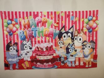 Bluey birthday backdrop $6
