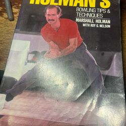 Marshall Holman’s - Bowling tips and techniques book