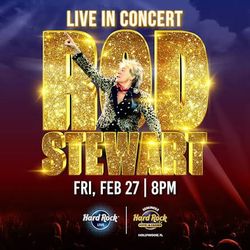 Rod Stewart - Fri And Sat 