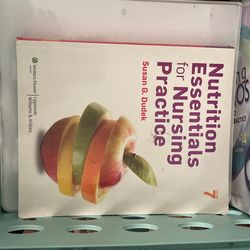 Nutrition Essentials For Nursing Practice