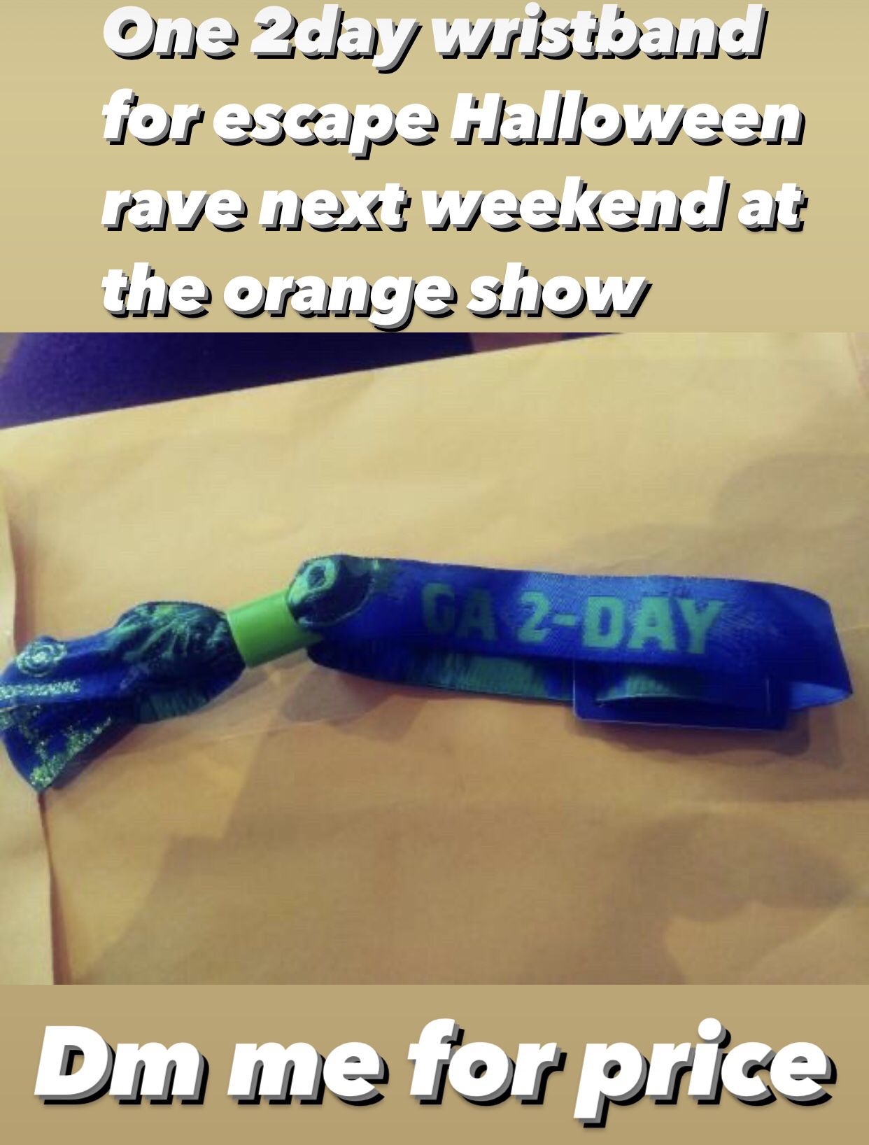 Escape Halloween Rave 2 Day Wrist Band 