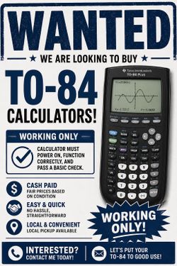 Ti-84 calculators needed