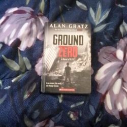 Ground Zero By Alan Gratz