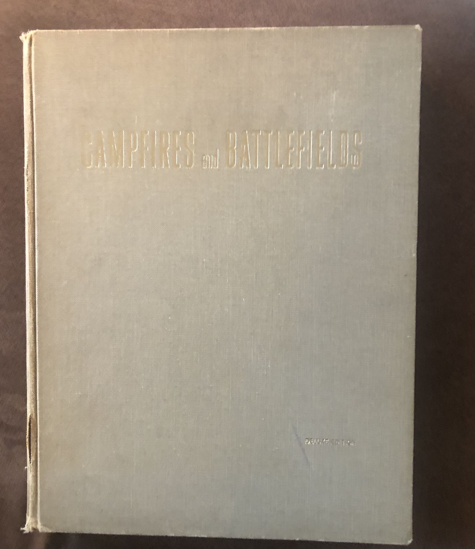 Vintage Campfires and Battlefields Deluxe Edition 1967 by Rossiter Johnson HC Book Civil War GC