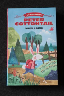 The Adventures of Peter Cottontail semi-Hardcover Book