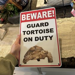 Beware Turtle Sign