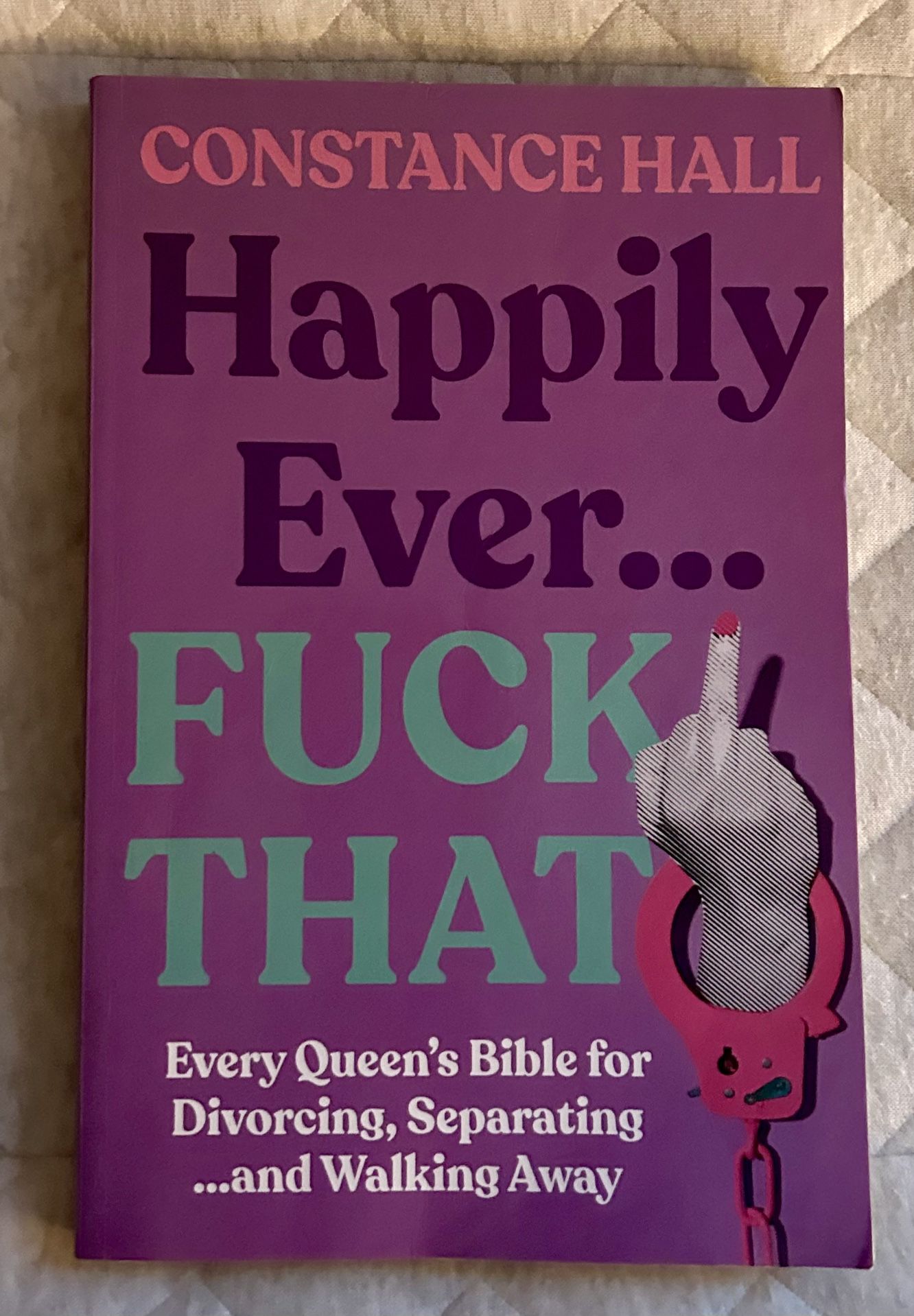 Happily Ever F*ck That!