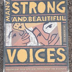 "Many Strong and Beautiful Voices" Hard Cover Book