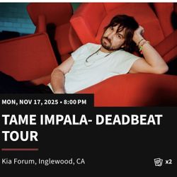 Tame Impala Floor Tickets 