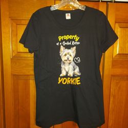 WOMENS LARGE PROPERTY OF A SPOILED ROTTEN YORKIE SHIRT