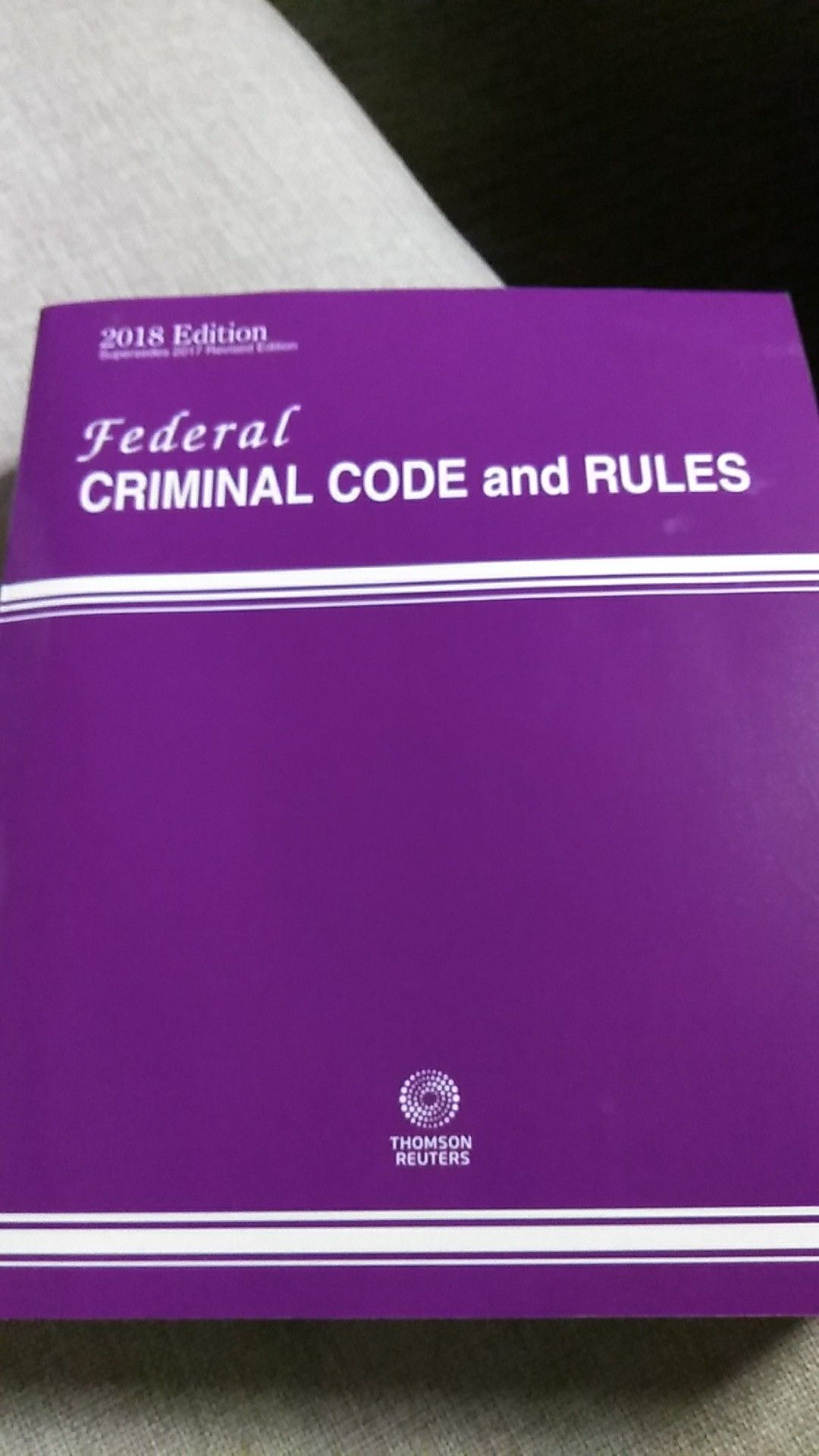 2018 federal criminal code and rules