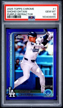 2025 TOPPS CHROME SHOHEI OHTANI #1 PURPLE REFRACTOR /250 PSA GEM MT 10 POP 15