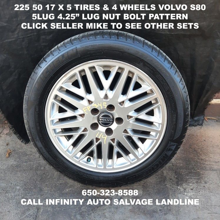 225 50 17 X 5 Tires & 4 Wheels Off Volvo S80 with 5lug 4.25" Lug Nut Bolt Pattern.
