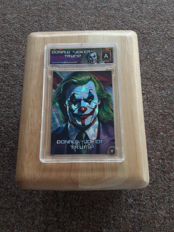 Donald Trump "Joker" Slab Cracked Ice REFRACTOR Original Art Novelty Card