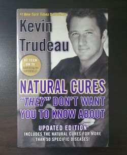 NATURAL CURES THEY DON'T WANT YOU TO KNOW Hard Cover Book
