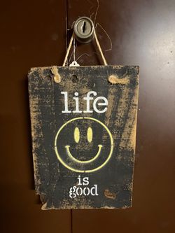 Life Is Good Rustic Wood Hanging Sign