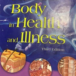 The Human Body In Health And Illness 3 Edition 