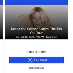 Kesha and Scissor Sisters - KIA Forum Saturday July 5th 2025