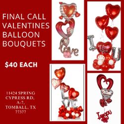 Valentinen's Day Balloon Bouquests For SALE!