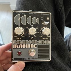 Death By Audio Reverberation Machine 